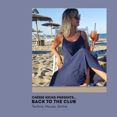 Asymetrics Mixtape #17: Chérie Kicks - Back To The Club