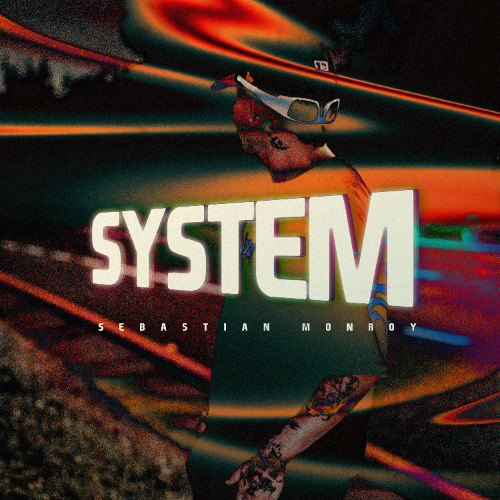 System - Sebastian Monroy (Original Mix)