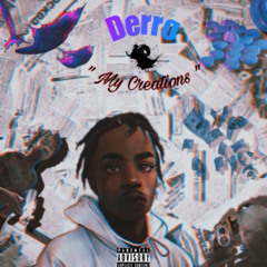 Derro - My creations