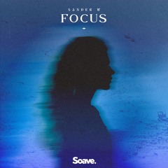 Sander W. - Focus