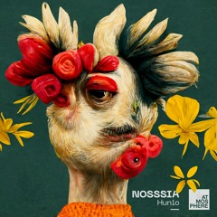 Nosssia - Hunio EP  [Atmosphere Records]