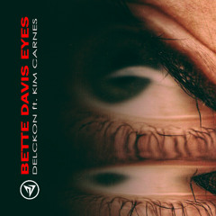 BETTE DAVIS EYES FT. KIM CARNES