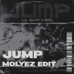 JUMP - 95G (MOLYEZ EDIT)