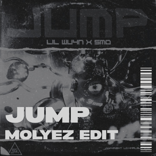 JUMP - 95G (MOLYEZ EDIT)