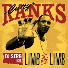 CUTTY RANKS - LIMB BY LIMB (DJ SERG BLEND) 🅵🆁🅴🅴 🅳🅾🆆🅽🅻🅾🅰🅳