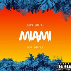 Miami (feat. IAmSciryL)