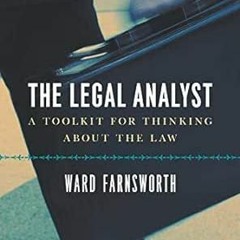 [VIEW] [EBOOK EPUB KINDLE PDF] The Legal Analyst: A Toolkit for Thinking about the La