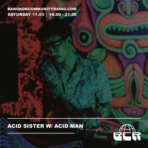 Acid Sister with Psysquare - 11th March 2023