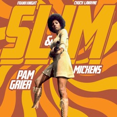 Frank Knight and Chuck LaWayne - Pam Grier