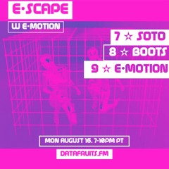 e•scape ✧ August 16 2021