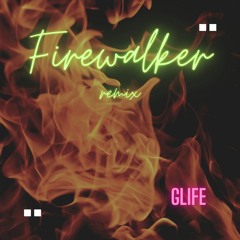 Firewalker (remix)