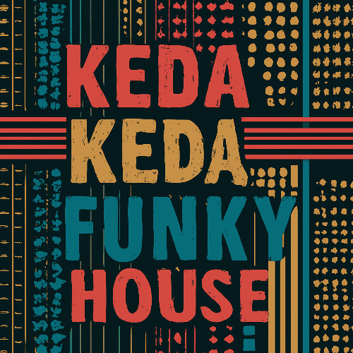 Keda Keda FunkyHouse Mix