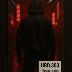 HRD.303 - Reeperbahn