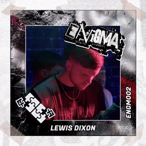 LEWIS DIXON - ENGM002 | MIX SERIES