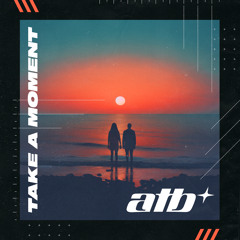 Take A Moment (feat. David Frank)