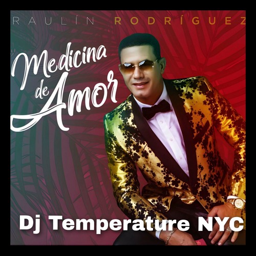 Bachata Mix ,Exitos  De Raulin Rodriguez