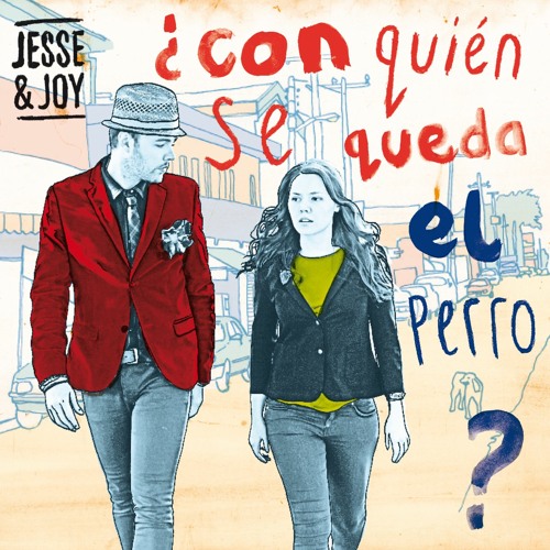 Listen to Aquí Voy by Jesse&Joy in Soltando Al Perro playlist online for  free on SoundCloud