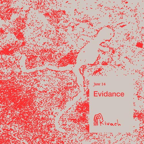 Evidance | Kivach Radio | 14.06.24