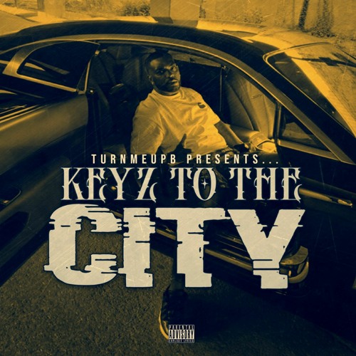 KEYZ TO THE CITY Featuring Fresco VSB Laurent TArmour