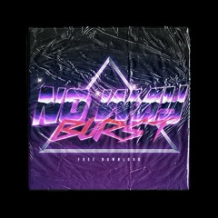 Burst - No Way (Original Mix)