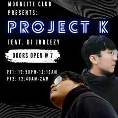 Project K Pt. 1 (Live Set)