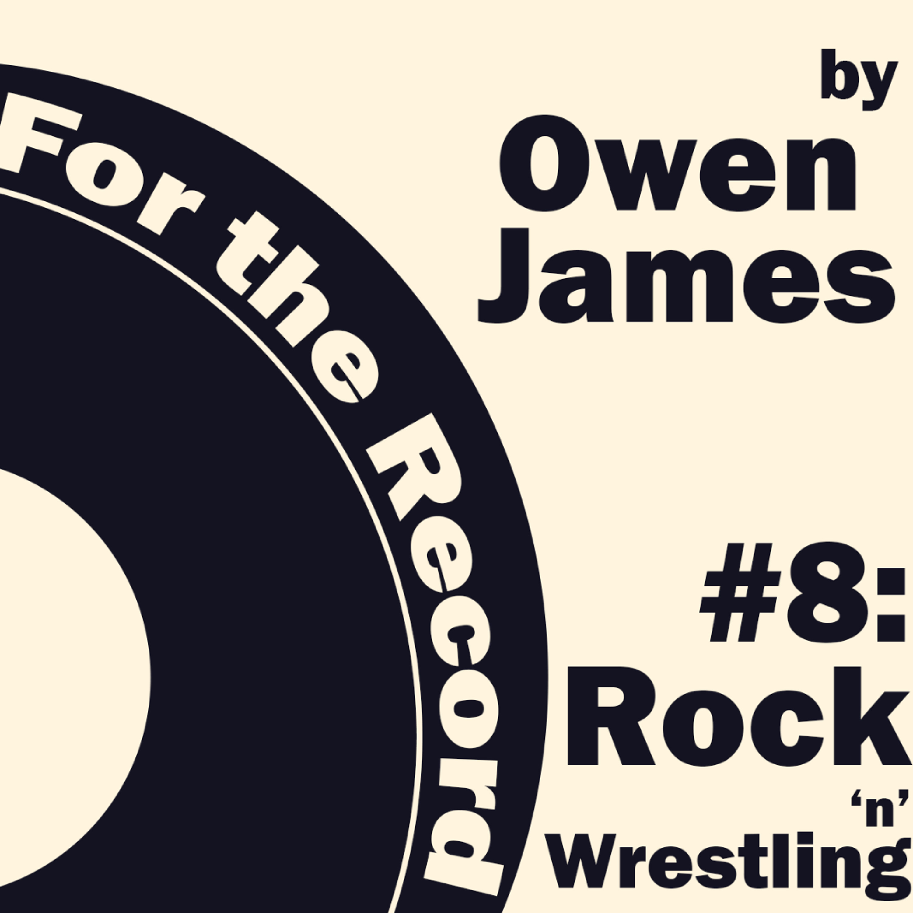 For the Record #8: Rock 'n' Wrestling episode artwork