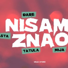 Rasta Djare Mija Tatula Da Vid - NISAM ZNAO
