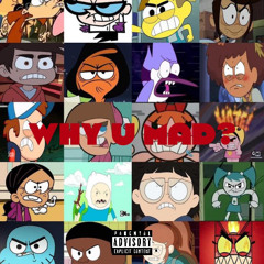 Why U MAD?