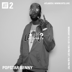 Popstar Benny for NTS - August 11 2025 Mix