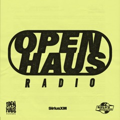 OPEN HAUS RADIO MIXES