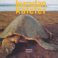 Kumdan Kaleler - Sana Dair