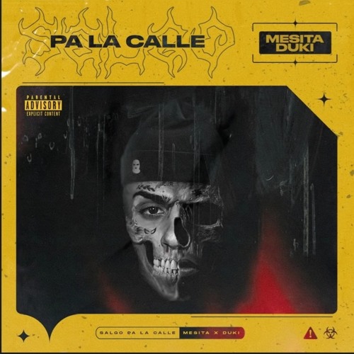 Mesita - Salgo pa la calle ft Duki