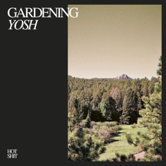 GARDENING- YOSH (FREE DL)
