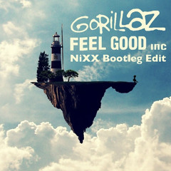 Gorillaz - Feel Good Inc (NiXX Bootleg Edit)