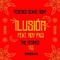 Federico Scavo, Roxy - Ilusión feat. Roy Paci (Smoothies remix)