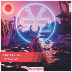 [2020] Rab-Beat - Get Away