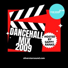 Dancehall Mix 2009 hosted by Gappy Ranks