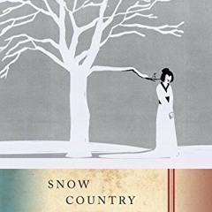 DOWNLOAD PDF 📫 Snow Country by  Yasunari Kawabata &  Edward G. Seidensticker KINDLE