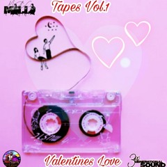 The Tapes - Valentines Love 3G Sound (DJ Dingo ft Mac Milli