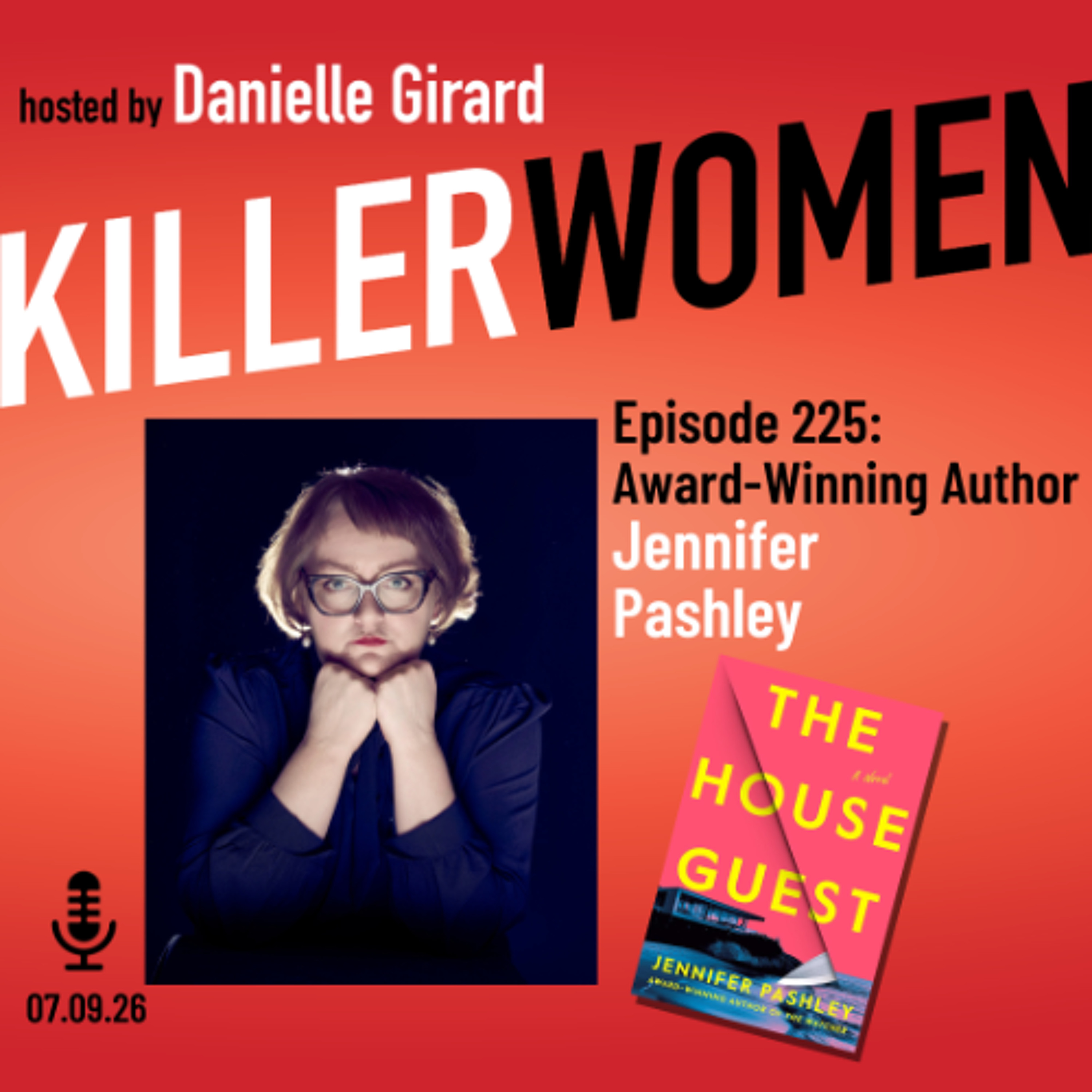 Jennifer Pashley's new 'pyschosexual thriller': THE HOUSEGUEST episode artwork