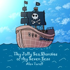 [SFES2022] Alex Turell - Thy Jolly Sea Shanties of thy Seven Seas
