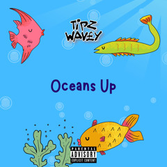 Oceans Up