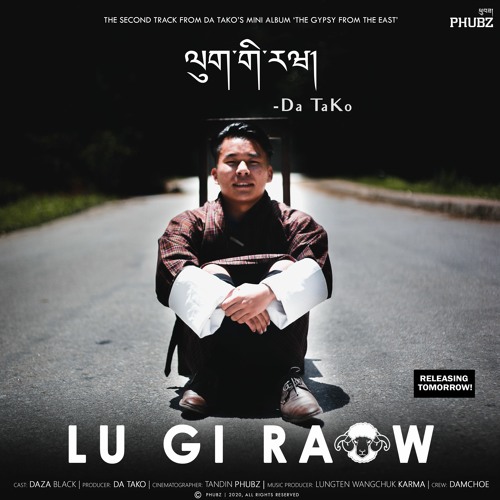 Lu Gi Raow - Da TaKo (prod By LWK)