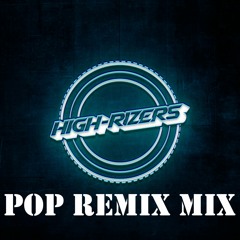 High-Rizers Workout Mix - Pop Remixes