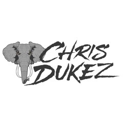 CHRIS DUKEZ - IM THE MAN PROD X DANNYEBTRACKS
