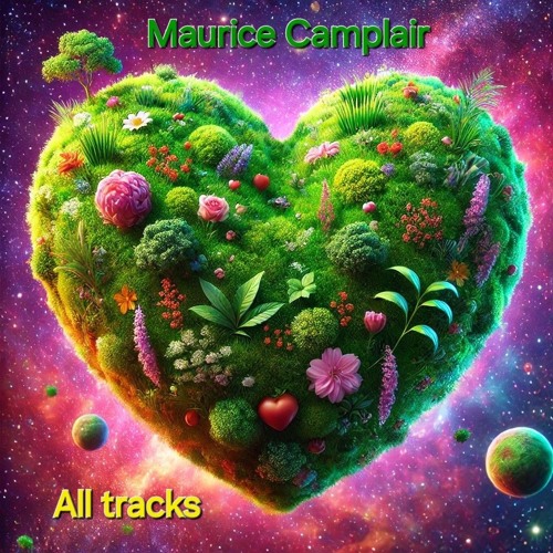 Maurice Camplair: All Tracks History since 2012 💖🚀😎