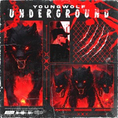 YoungWolf - Underground