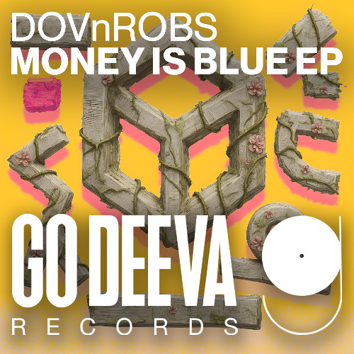 DOVnROBS "Money Is Blue Ep"