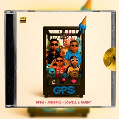 DFZM, Jombriel, Jowell & Randy - GPS (Intro Dirty)