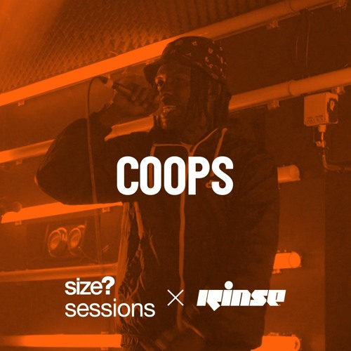 size? sessions: Coops